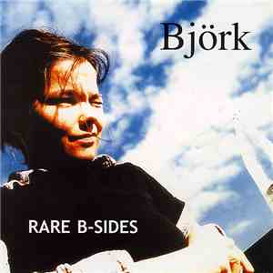 Björk - Rare B-Sides