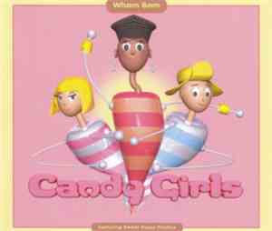 Candy Girls Featuring Sweet Pussy Pauline - Wham Bam