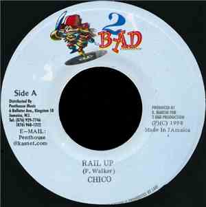 Chico  - Rail Up