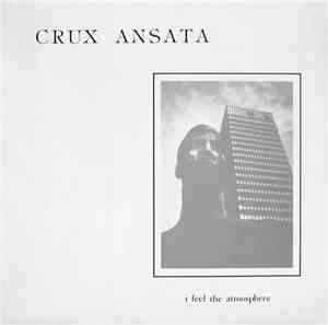 Crux Ansata - I Feel The Atmosphere