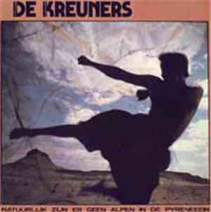 De Kreuners - Natuurlijk Zijn Er Geen Alpen In De Pyreneëen