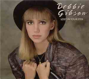 Debbie Gibson - Lost In Your Eyes