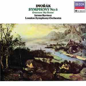 Dvořák, Istvan Kertesz, London Symphony Orchestra - Symphony No. 6 / Overtu ...