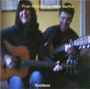 Fran McGillivray, Mike Burke  - Restless