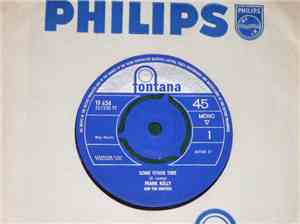 Frank Kelly  And The Hunters - Some Other Time