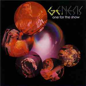 Genesis - One For The Show