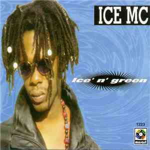 ICE MC - Ice' N' Green