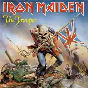 Iron Maiden - The Trooper