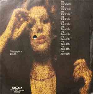 Iva Zanicchi - Coraggio E Paura