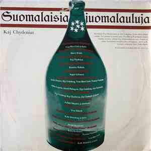 Kaj Chydenius - Suomalaisia juomalauluja