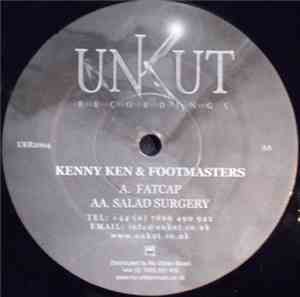 Kenny Ken & Footmasters - Fat Cap/ Salad Surgery