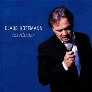 Klaus Hoffmann - Insellieder