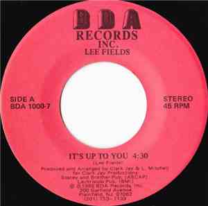 Lee Fields - It's Up To You