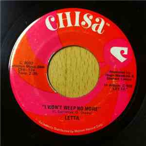 Letta - I Won't Weep No More / You Touched Me