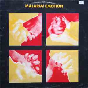 Malaria! - Emotion