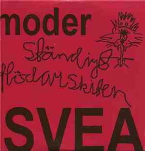 Moder Svea - Ständigt Flödar Skiten