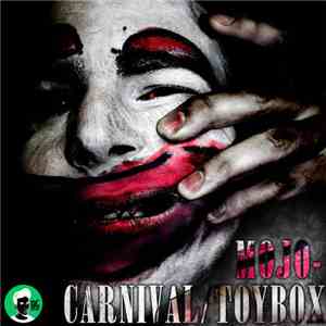 Mojo  - Carnival / Toybox