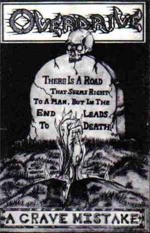 Overdrive  - A Grave Mistake