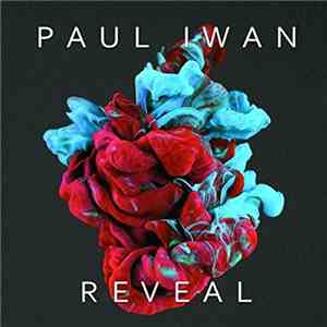 Paul Iwan - Reveal