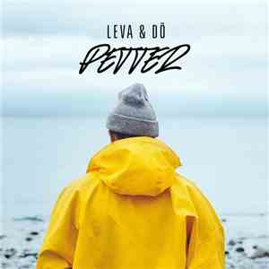 Petter - Leva & Dö