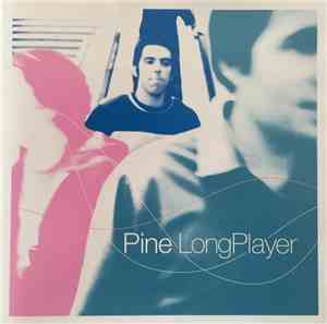 Pine  - Long Player