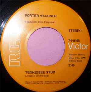 Porter Wagoner - Tennessee Stud / Big Wind