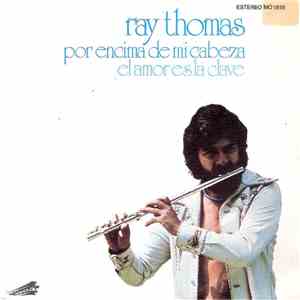 Ray Thomas - Por Encima De Mi Cabeza