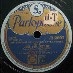 Red Norvo & His Orchestra - Just You, Just Me / You Must Have Been A Beauti ...