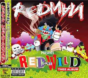 Redman - Red Gone Wild: Thee Album