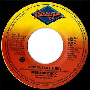 Richard Buck - Look Out Little Boy