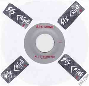 Sex Crime  - Euro Tour 2013