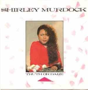 Shirley Murdock - Truth Or Dare
