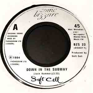 Soft Cell - Down In The Subway