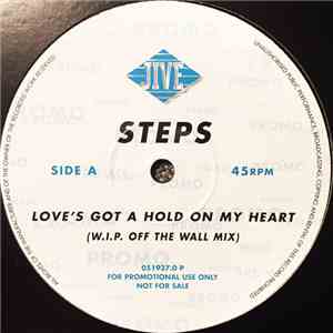 Steps - Love's Got A Hold On My Heart