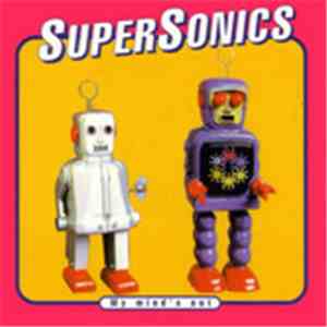 Supersonics - My Mind's Out