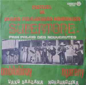 Supertone  - Festival Des Chants Folkloriques Modernisés - Prix Palais Des  ...