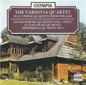 Szymanowski / Lutoslawski / Penderecki, The Varsovia Quartet - Play String  ...