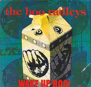 The Boo Radleys - Wake Up Boo!