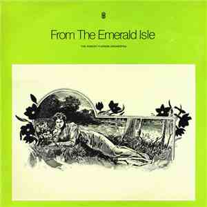 The Robert Farnon Orchestra - From The Emerald Isle