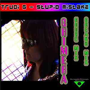 Trudi G - Stupid Mistake