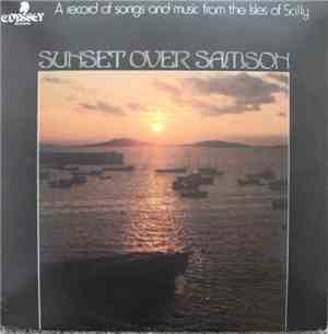 Various - Sunset Over Samson - A Record Of Songs And Music From The Isles O ...