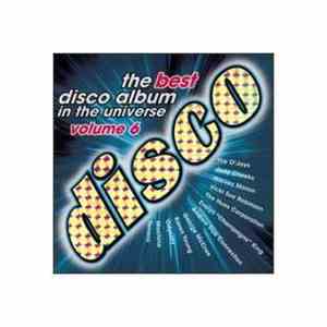 Various - The Best Disco Album In The Universe Volume 6
