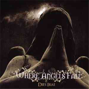 Where Angels Fall - Dies Irae
