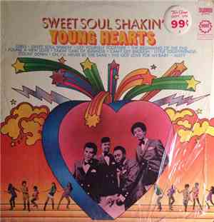 Young Hearts - Sweet Soul Shakin'