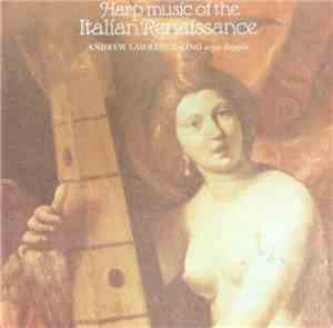 Andrew Lawrence-King - Harp Music Of The Italian Renaissance