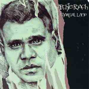 Archie Roach - Charcoal Lane