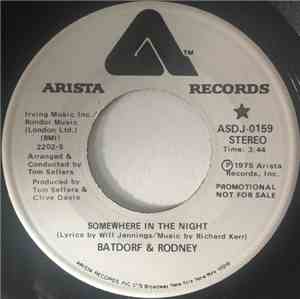 Batdorf & Rodney - Somewhere In The Night