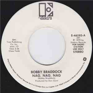 Bobby Braddock - Nag, Nag, Nag