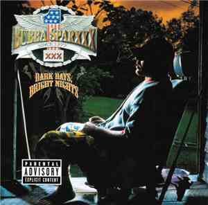 Bubba Sparxxx - Dark Days, Bright Nights