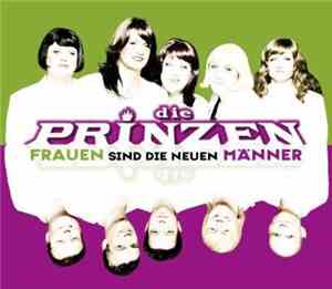 Die Prinzen - Frauen Sind Die Neuen Männer